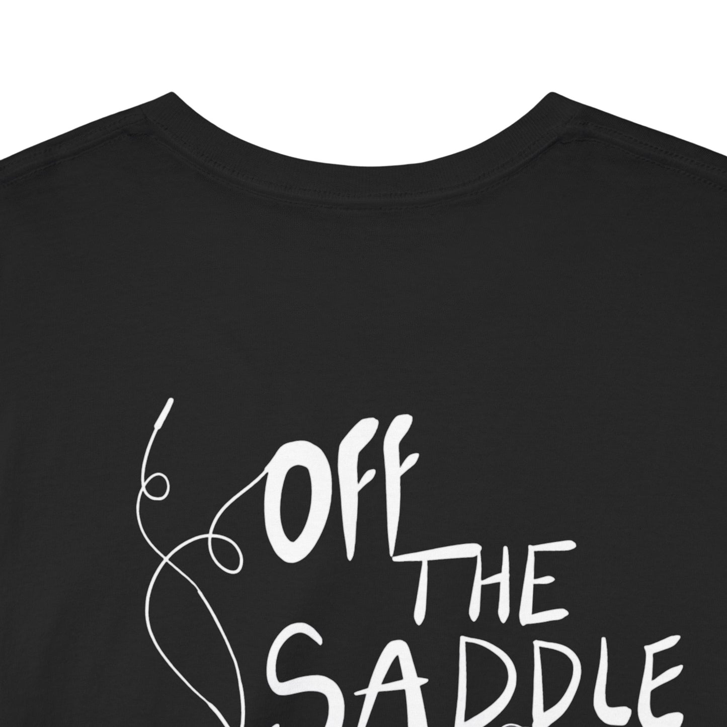 Off the Saddle' Graphic Tee