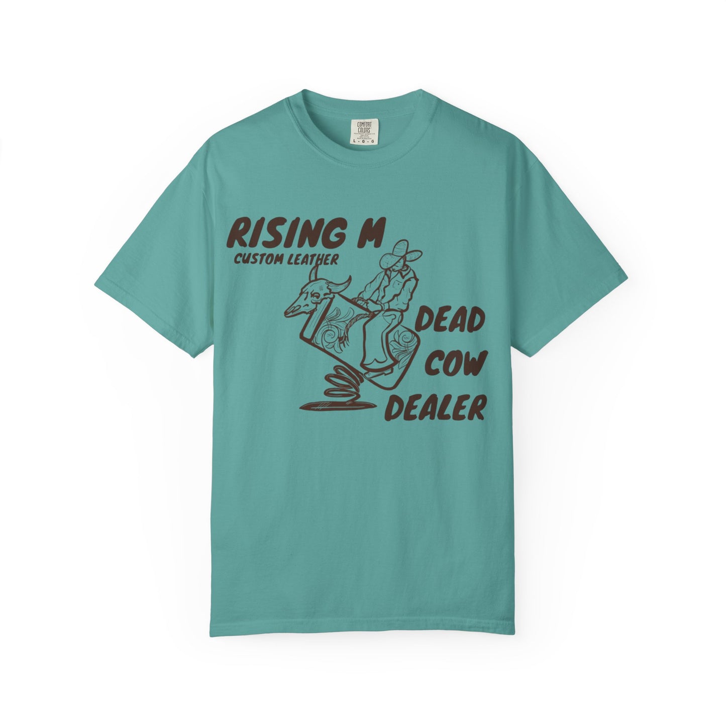 Dead Cow Dealer comfort colors tee ( front design only)